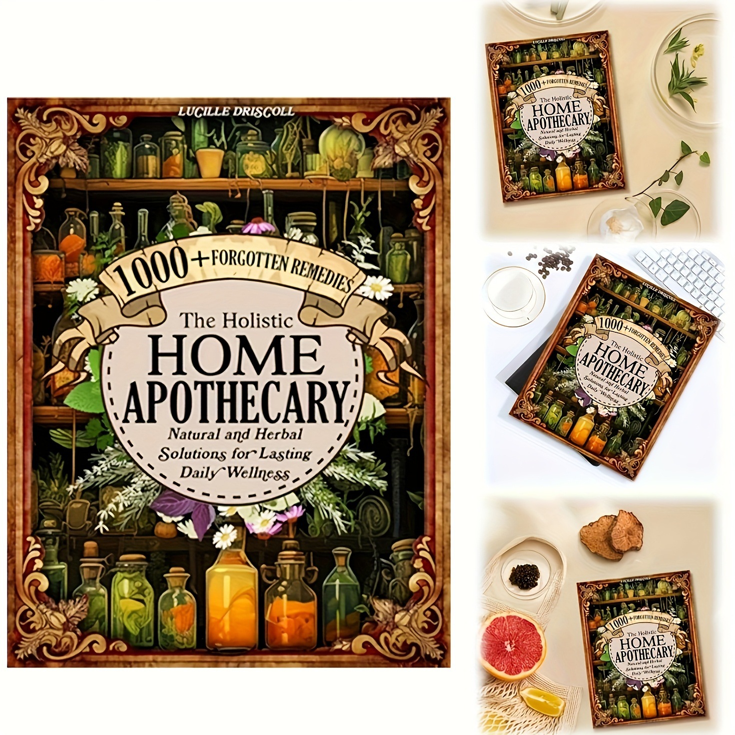 Herbal Holistic Wellness - 1000+ Natural and Herbal Daily Wellness